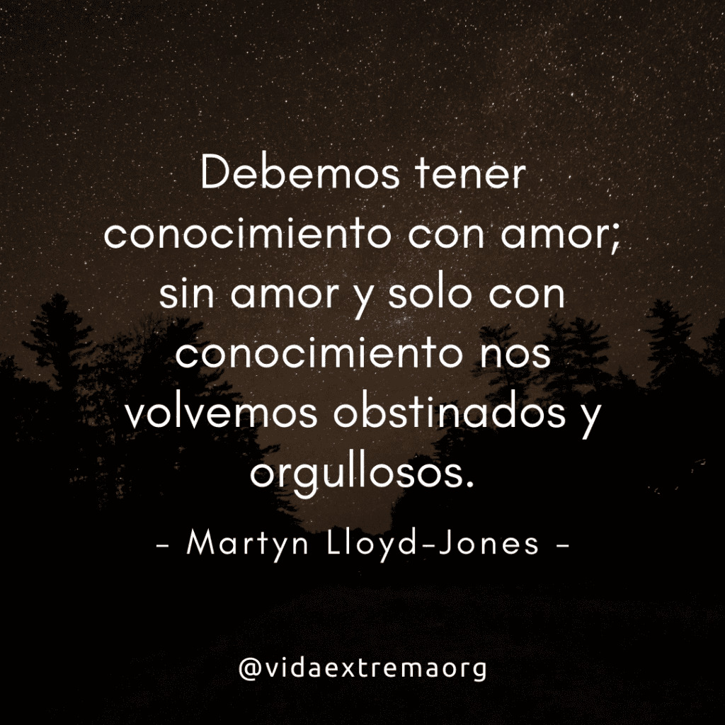 Debemos tener conocmiento con amor - Marty Lloyd Jones