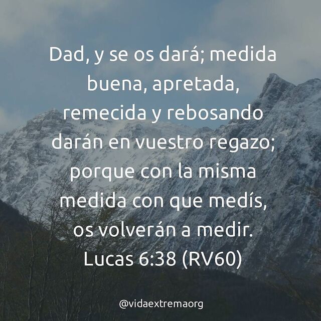 Lucas 6:38 (RVR1960)
